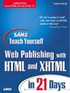 Sams Teach Yourself Web Publishing with HTML and XHTML in 21 Days, Third Edition